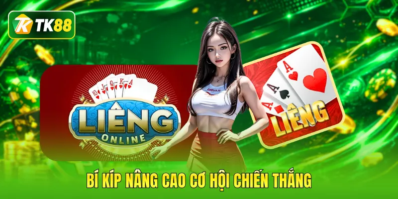 Bí kíp nâng cao cơ hội chiến thắng